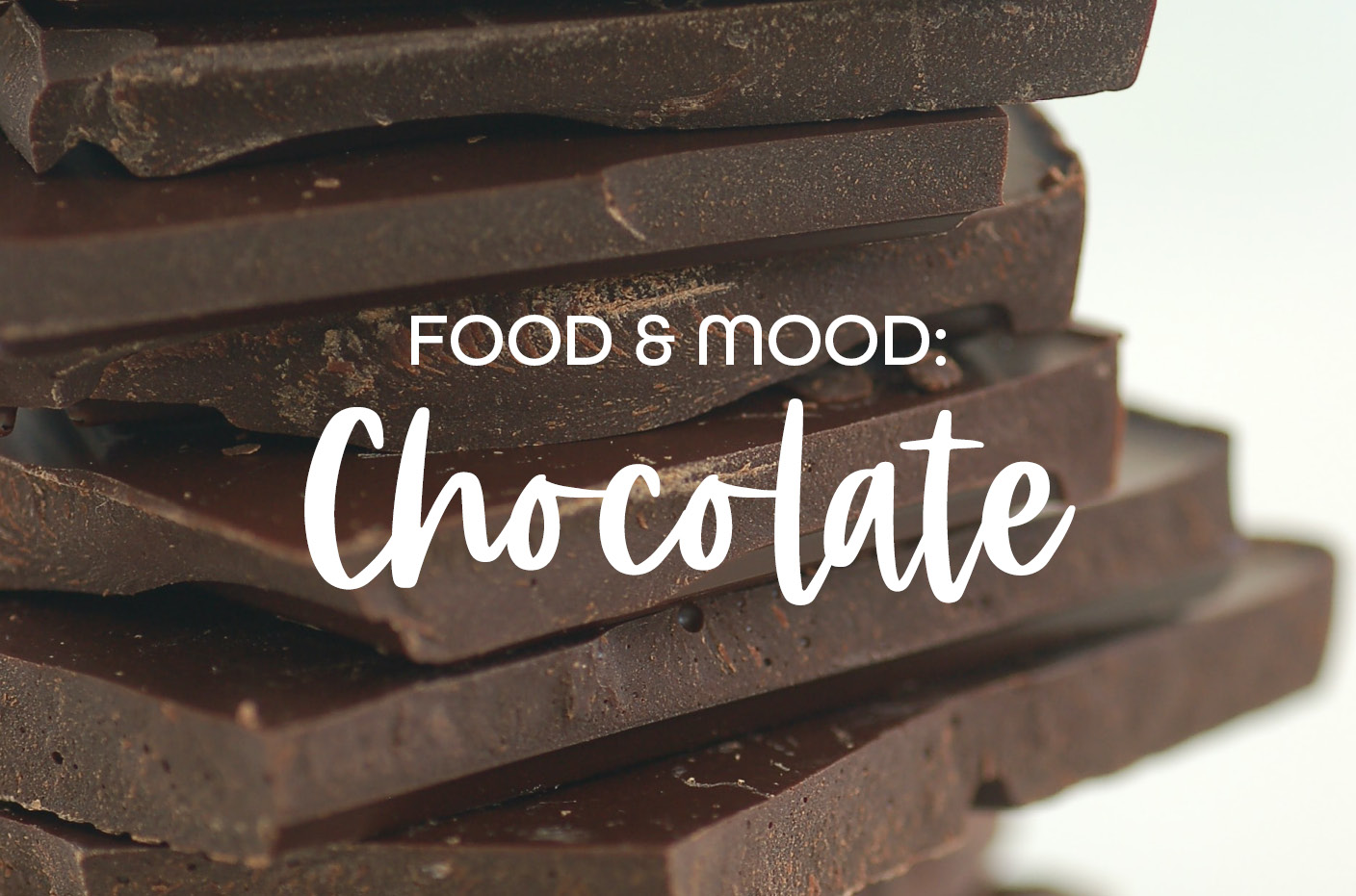 Food & Mood: Chocolate