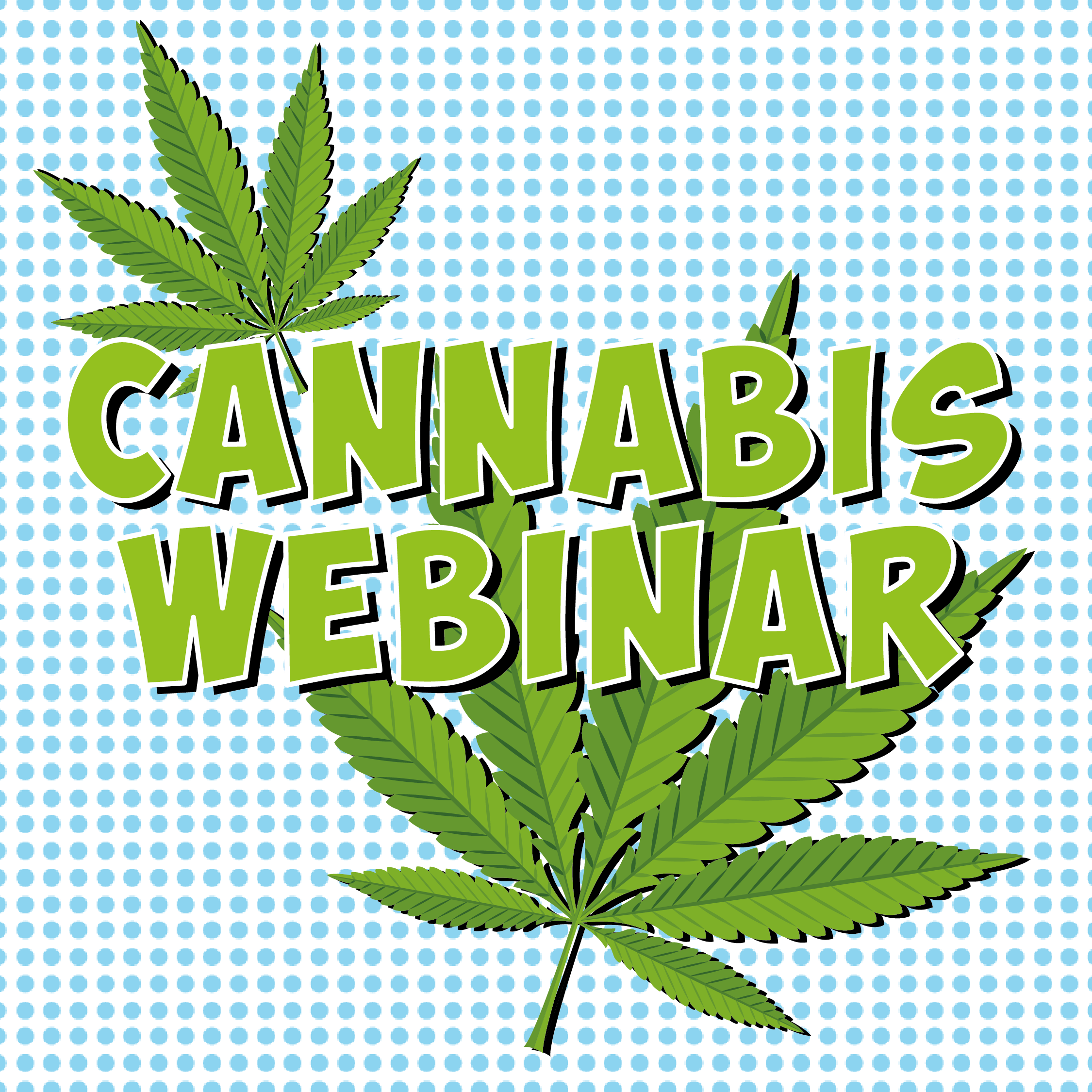 Cannabis Webinar (1 Hour)