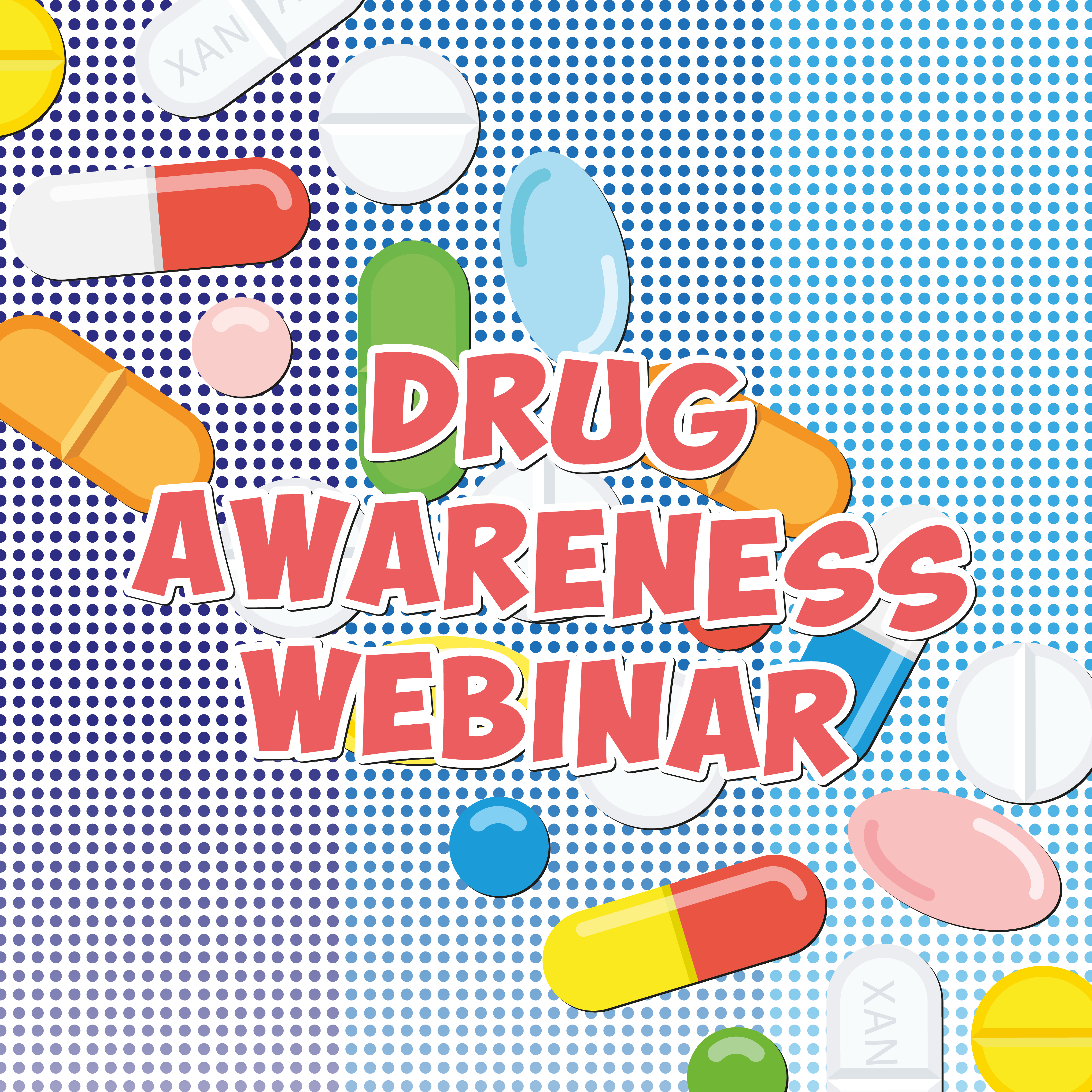 Drug Awareness Webinar (1 Hour)